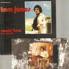 Discos de vinilo: 2 SINGLES DE TOM JONES : PLEDGING MY LOVE + RUNNIN´BEAR