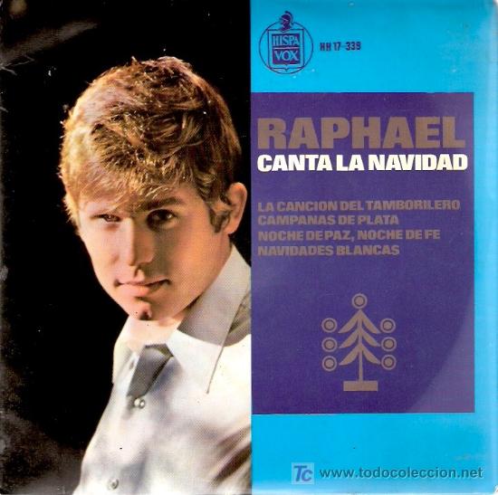 Discos de vinilo: SINGLE VINILO - RAPHAEL - CANTA LA NAVIDAD - A&Ntilde;O 1965 - - Foto 1