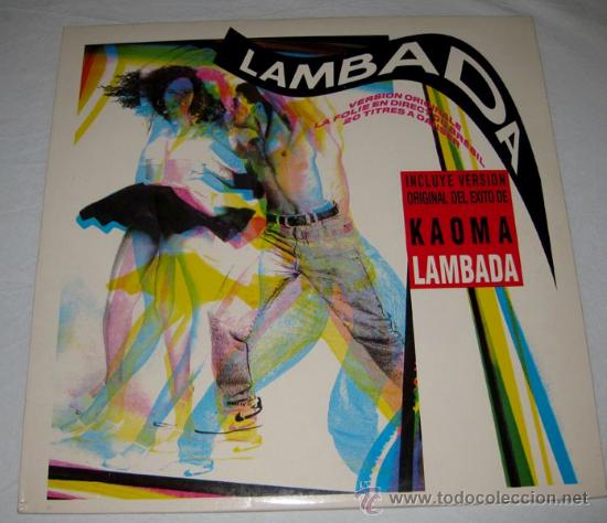 Dischi in vinile: ANTIGUO DISCO DOBLE DE VINILO DE LA LAMBADA KAOMA - 1989 BM PRODUCTIONS - VERSION ORIGINAL LA FOLIE