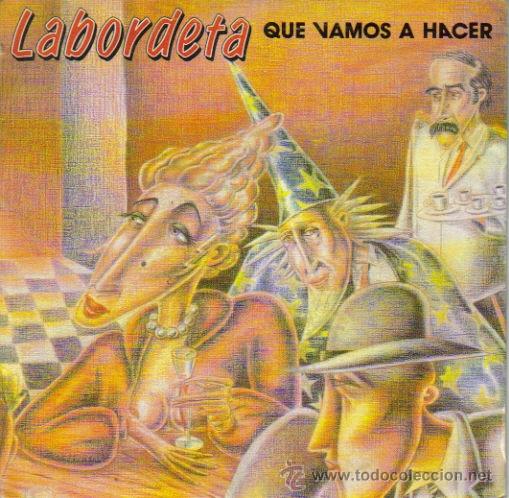 Vinyl-Schallplatten: LABORDETA-QUE VAMOS A HACER SINGLE VINILO 1988 SPAIN
