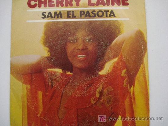 Discos de vinilo: CHERRY LAINE / SAM EL PASOTA - Foto 1