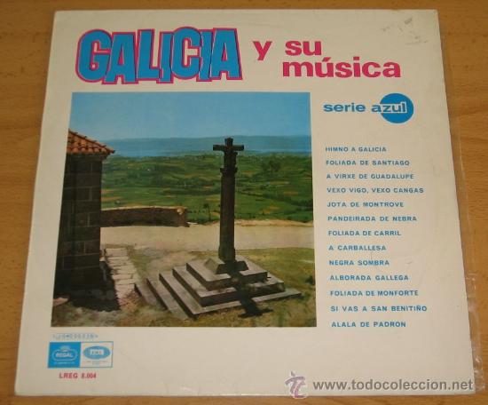 Disques de vinyle: GALICIA Y SU MUSICA. REGAL EMI, 1967