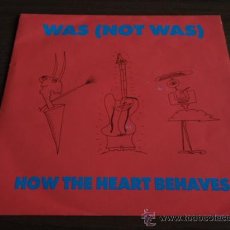Discos de vinilo: WAS NOT WAS ( HOW THE HEART BEHAVES - THE WEIRD AND WONDERFUL WORLD OF ) 1990-GERMANY SINGLE45 . Lote 11992417
