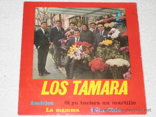 Discos de vinilo: LOS TAMARA - AMERICA - Foto 1