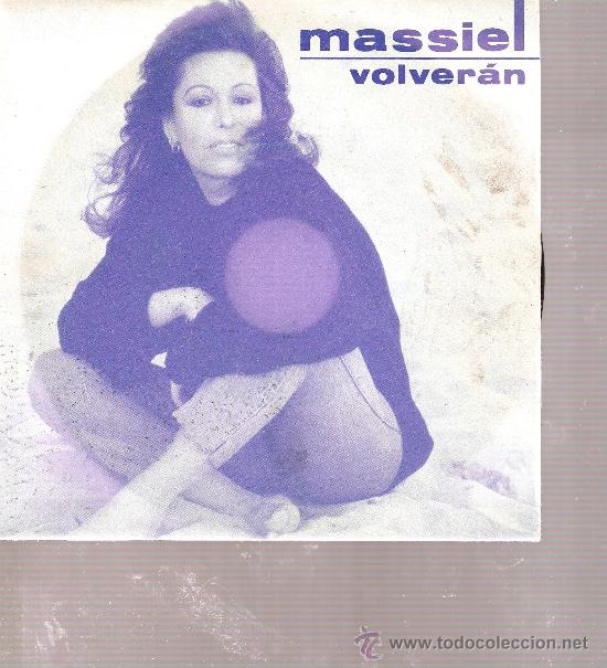 Discos de vinilo: SINGLE MASSIEL - VOLVERAN - Foto 1