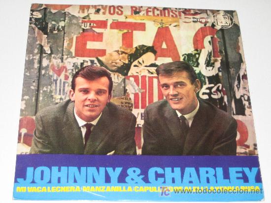 Discos de vinilo: JOHNNY & CHARLEY - MI VACA LECHERA - Foto 1