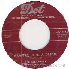 Discos de vinilo: THE HILLTOPPERS - POOR BUTTERFLY / WRAPPED UP IN A DREAM *** 1954 DOT RECORDS. Lote 12167723