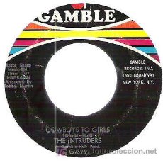 Discos de vinilo: THE INTRUDERS - COWBOYS GIRL / TURN THE HANDS OF TIME ** GAMBLE 1968. Lote 12168046
