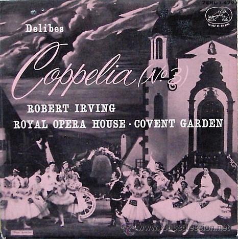 Discos de vinilo: DV0467.- DELIBES. COPPELIA (3) DIR. ROBERT IRVING - Foto 1