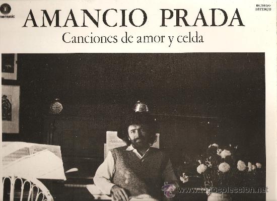 Discos de vinilo: AMANCIO PRADA. CANCIONES DE AMOR Y CELDA. SIN USAR - Foto 1