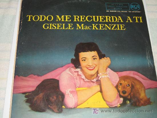 Discos de vinilo: GISELE MacKENZIE - ORIGINAL ESPA&Ntilde;OL 195? - Foto 1