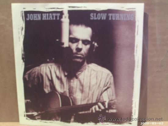 Discos de vinilo: JOHN HIATT ---- SLOW TURNING - Foto 1