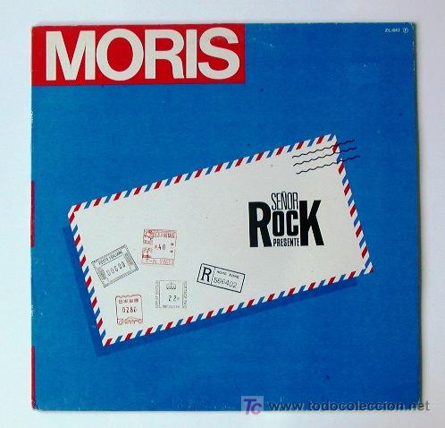 Discos de vinilo: MORIS &middot;&middot;&middot; Sr. Rock presente - (LP 33 Rpm) - Foto 1