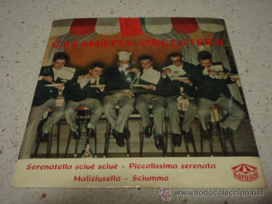 Disques de vinyle: LUCIANO VIANI & CASAMATTA ORQUESTA  (MALIZIUSELLA - SCIUMMO - SRENATELLA SCIUR SCIUE - SCIUMMO) 1958