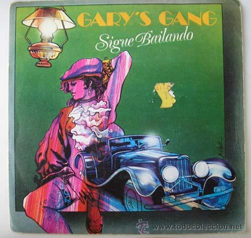 Discos de vinilo: GARY&acute;S GANG - SIGUE BAILANDO - SINGLE 1978 - Foto 1