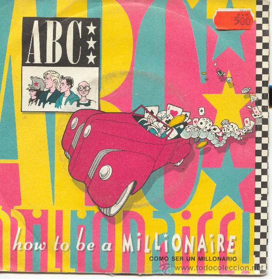 Discos de vinilo: ABC SINGLE COMO SER UN MILLONARIO 1984 MERCURY SPA - Foto 1