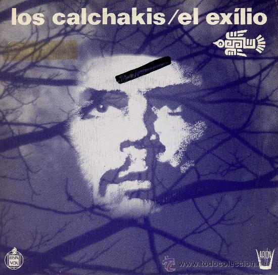 Discos de vinilo: Los Calchakis - El Ex&iacute;lio - Foto 1