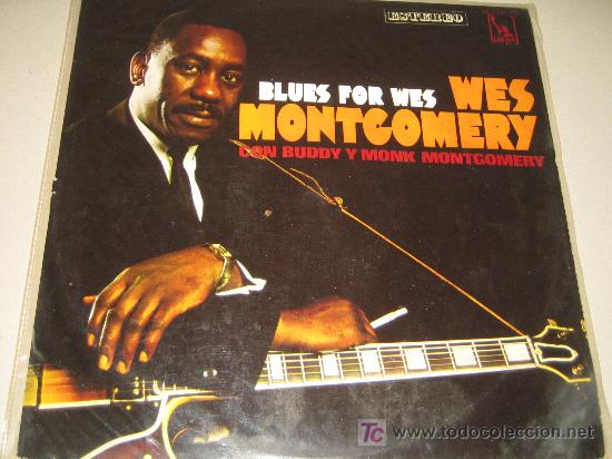 Discos de vinilo: BLUES FOR WES MONTGOMERY - ESPA&Ntilde;OL - Foto 1