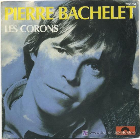 Discos de vinilo: PIERRE BACHELET - LES CORONS - SINGLE 1982 FRANC&Eacute;S S193 - Foto 1