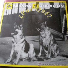Discos de vinilo: SEGUNDA FUNDACION - ¿POR QUE? - MAXI BOL RECORDS 1994. Lote 17653201