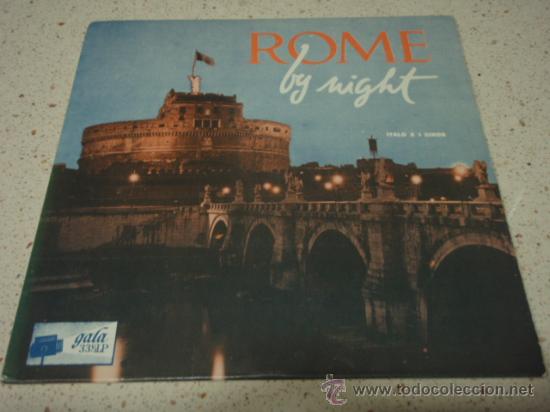 Discos de vinil: ITALO E I CIROS  'ROME BY NIGHT'  (O BARQUINHO - NON SON DEGNO DI TE - UNA LACRIMA SUL VISO -