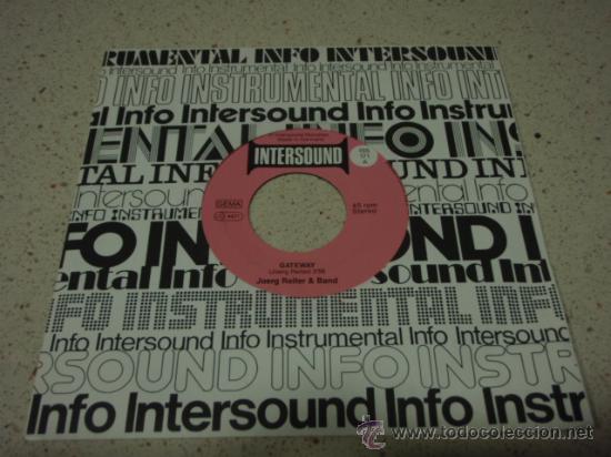Discos de vinilo: JOERG REITER & BAND  ( GATEWAY - ZEPPELIN )  GERMANY   SINGLE45   INTERSOUND - Foto 1