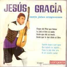 Discos de vinilo: EP FOLK ARAGON : JESUS GRACIAS CANTA JOTAS ARAGONESAS