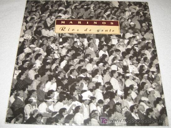 Discos de vinilo: MARINOS - RIOS DE GENTE - Foto 1