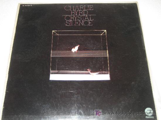 Discos de vinilo: CHARLIE BYRD - CRYSTAL SILENCE - 1974 - Foto 1