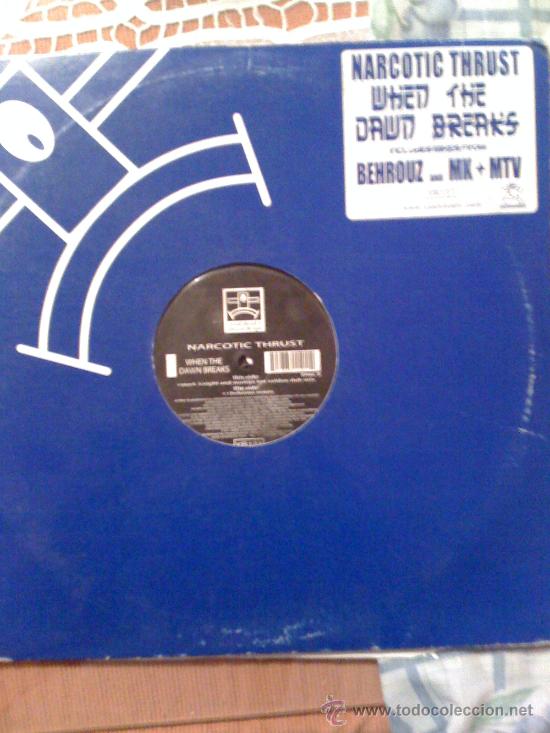 Discos de vinilo: Maxi-single 12 pulgadas doble. When the dawn breaks de Narcotic Thrust. - Foto 1