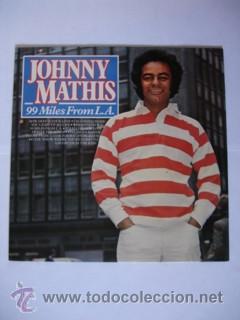 Discos de vinilo: JOHNNY MATHIS - (LP) 99 MILES FROM L.A. - Foto 1