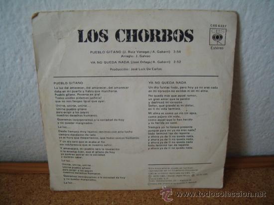Discos de vinilo: SINGLE - LOS CHORBOS - PUEBLO GITANO - CBS 6337 - Foto 2