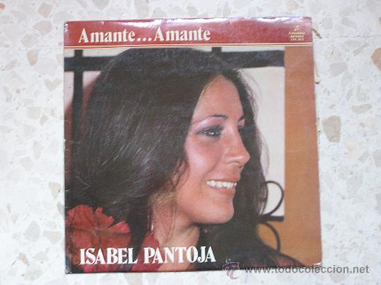 Discos de vinilo: ISABEL PANTOJA. AMANTE AMANTE - Foto 1