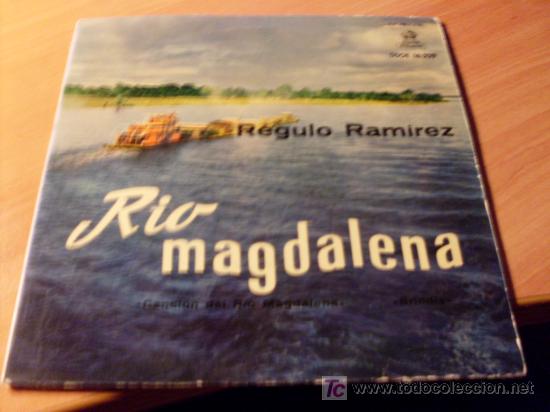 Discos de vinilo: REGULO RAMIREZ (RIO MAGDALENA / BRINDIS) SINGLE ESPA&Ntilde;A ODEON (EPI02) - Foto 1