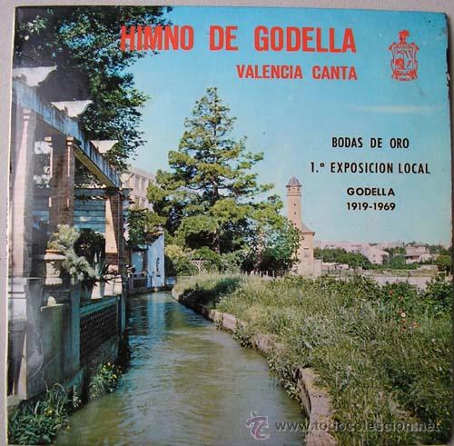 Discos de vinilo: HIMNO DE GODELLA - SINGLE VINILO EDITADO EN 1969 - Foto 1