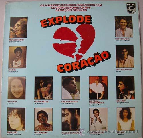 Disques de vinyle: EXPLODE CORACAO - LP MUSICA BRASILE&Ntilde;A CHICO BUARQUE- CAETANO VELOSO - NARA LEAO - GAL COSTA Y M&Aacute;S