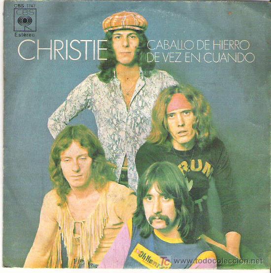 Discos de vinilo: CHRISTIE - CABALLO DE HIERRO ** CBS 1972 - Foto 1