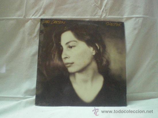 Discos de vinilo: DISCO VINILO LORI CARSON -- SHELTER --. A&Ntilde;O 1990. - Foto 1