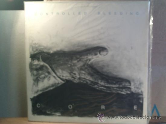 Discos de vinilo: CONTROLLED BLEEDING ---- CORE - Foto 1