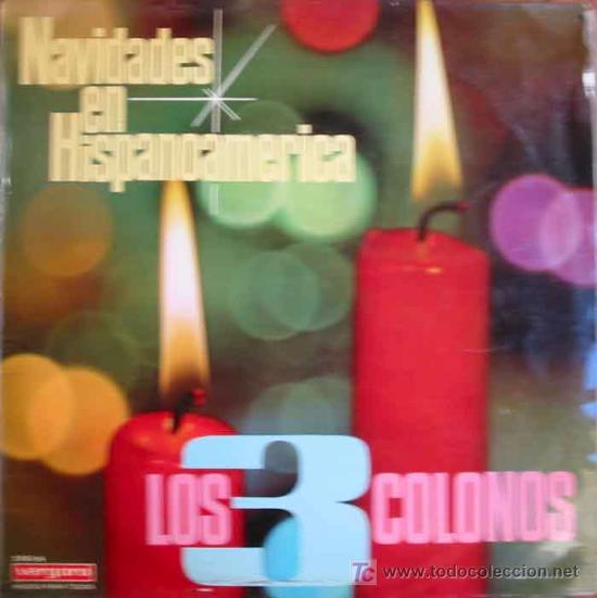 Dischi in vinile: NAVIDADES EN HISPANOAMERICA - LOS TRES COLONOS. 1967. Vergara 7045 N