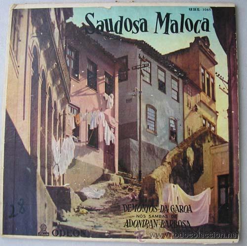 Disques de vinyle: OS DEMONIOS DA GAROA - SAUDOSA MALOCA - ADONIRAN BARBOSA - VINILO 10''