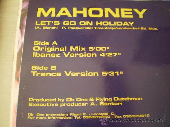Discos de vinilo: Maxi 12&rdquo;. Mahoney. Let&acute;s go on holiday. - Foto 2
