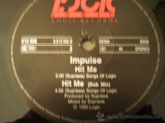 Discos de vinilo: Maxi 12&rdquo;. Impulse. Hit me. - Foto 1