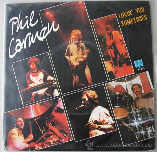Discos de vinilo: PHIL CARMEN - LOVIN&acute;YOU - SINGLE ESPA&Ntilde;OL 1983 - Foto 1
