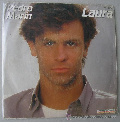 Discos de vinilo: PEDRO MARIN - LAURA - SINGLE 1981 - Foto 1