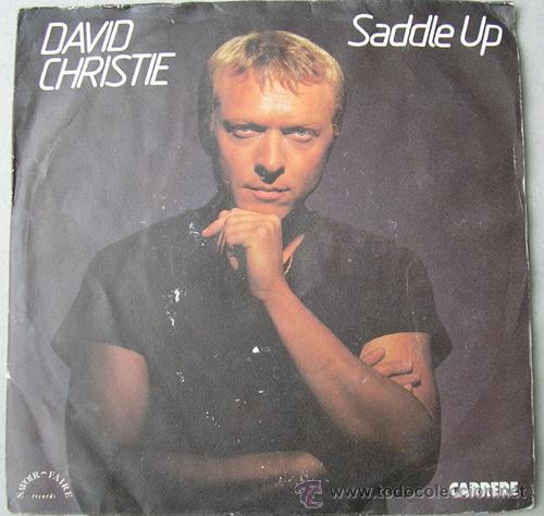 Discos de vinilo: DAVID CHRISTIE - SADDLE UP - SINGLE 1982 - Foto 3