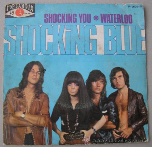 Discos de vinilo: SHOCKING BLUE - SHOCKING YOU - SINGLE ESPA&Ntilde;OL 1971 - Foto 1