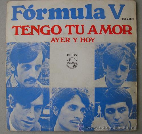 Discos de vinilo: FORMULA V - TENGO TU AMOR - SINGLE DE 1968 - Foto 1