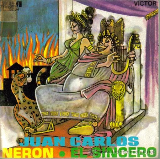 Discos de vinilo: JUAN CARLOS-NERON + EL SINCERO SINGLE 1970 PROMOCIONAL