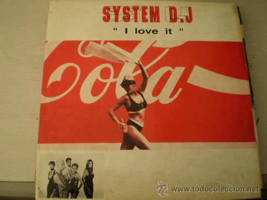 Discos de vinilo: Maxi 12&rdquo;. DJ. System. I love it - Foto 1